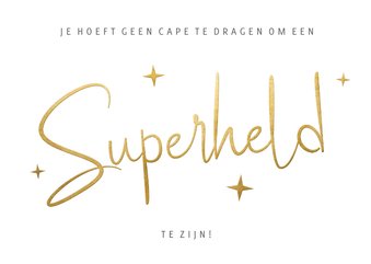 Bedankkaart juf of meester - superheld zonder cape