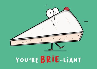 Bedankkaart you're brie-liant