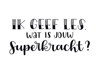 Bedankkaartje - Ik geef les, wat is jouw superkracht?