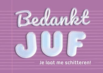 Bedankt juf schitterende ballon letters 