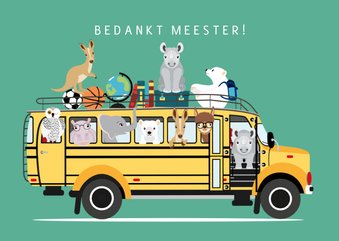 Bedankt Voor de allerleukste meester