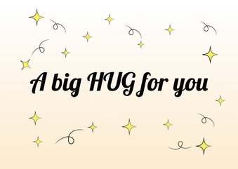 Beterschapskaart a big HUG for you