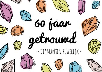 Felicitatie diamanten huwelijk