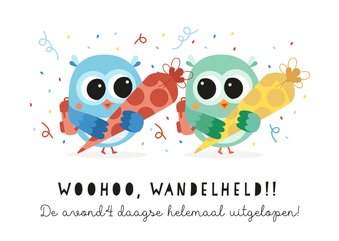 Felicitatiekaart avondvierdaase gehaald met 2 uiltjes