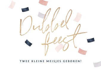 Felicitatiekaart geboorte tweeling dubbel feest confetti