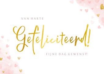 Felicitatiekaart gefeliciteerd met roze en gouden hartjes