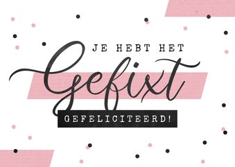 Felicitatiekaart geslaagd examen gefixt meisje confetti