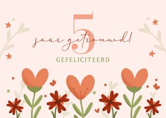 Felicitatiekaart houten huwelijk 5 jaar getrouwd bloemen