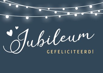 Felicitatiekaart jubileum of huwelijksjubileum met lampjes