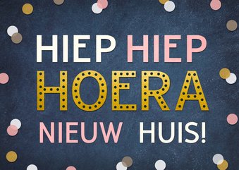 Felicitatiekaart nieuw huis met confetti en gouden letters