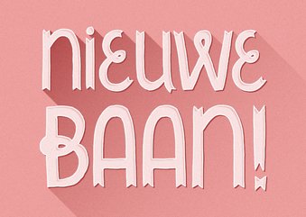 Felicitatiekaart nieuwe baan typografisch roze