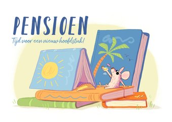 Felicitatiekaart pensioen muisje op boeken nieuw hoofdstuk