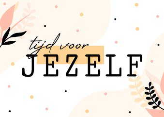 Felicitatiekaart pensioen tijd voor jezelf hip