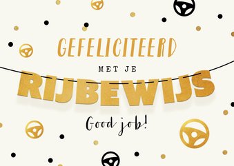 Felicitatiekaart rijbewijs confetti goud slinger stuurtjes