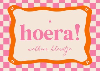 Felicitatiekaartje hoera roze blokjes kader oranje groovy