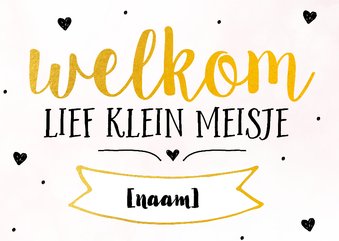 Geboorte - welkom lief klein meisje (goud/roze)