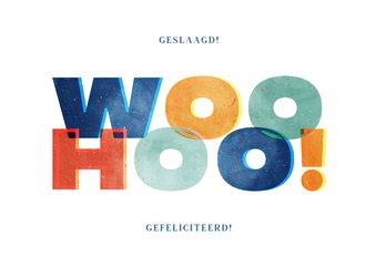 Geslaagd kaart woohoo typografisch