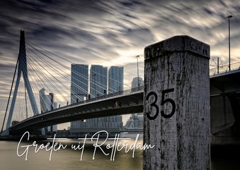 Groeten uit Rotterdam met een foto van de Erasmusbrug