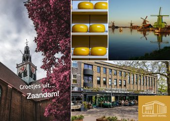 Groetjes uit Zaandam - Monument Hotel