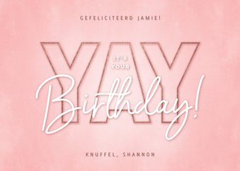 Hippe verjaardagskaart Yay it's your birthday roze en rosé