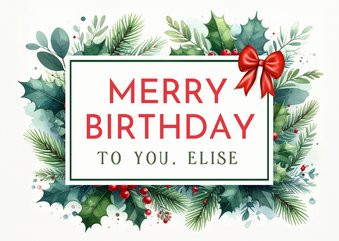 Kerst verjaardagskaart Merry Birthday met hulst takjes