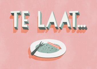 Leuke verjaardagstaart 'Te laat...' met leeg gebaksbordje
