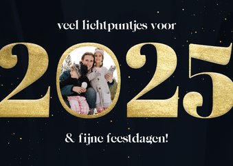 Nieuwjaarskaart gouden 2025 met veel lichtpuntjes en foto