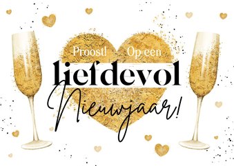 Nieuwjaarskaart liefdevol hartjes champagne goud proost