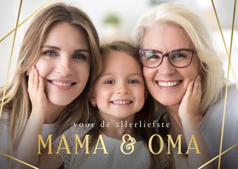 Stijlvolle fotokaart voor de liefste oma & mama 