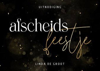 Stijlvolle uitnodiging afscheidsfeestje zwart en goudfolie 