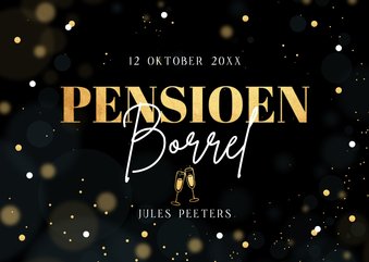 Uitnodiging pensioen borrel zwart goudlook confetti