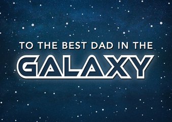 Vaderdag kaart best dad in the galaxy - ruimte thema