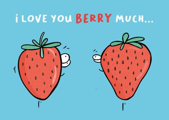 Valentijnskaart love you Berry much...!