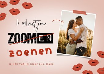 Valentijnskaart met foto ik wil met je zoenen kusjes corona