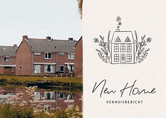 Verhuiskaartje met foto en illustratie huisje met bloemen