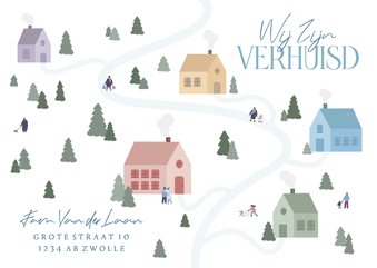Verhuiskaartje winter met huisjes en dennenbomen