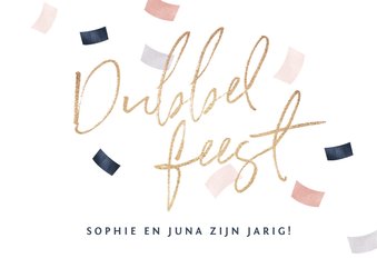 Verjaardagskaart confetti dubbel feest tweeling samen jarig