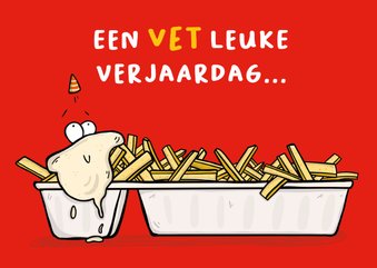 Verjaardagskaart een vet leuke verjaardag!