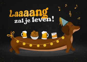 Verjaardagskaart Lang zal je leven met teckel met bier