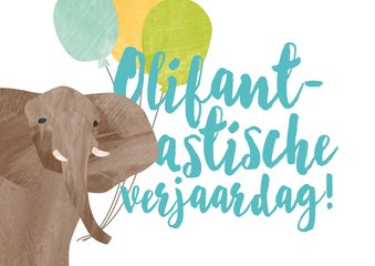 Verjaardagskaart olifantastisch