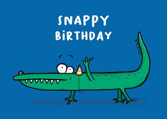 Verjaardagskaart Snappy birthday!