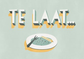 Verjaardagskaart 'Te laat...' leeg taartbordje en typografie