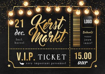 VIP ticket kerstmarkt borrel personeel goud lampjes