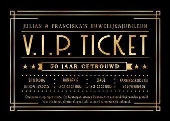 VIP ticket uitnodiging huwelijksjubileum met goudfolie druk