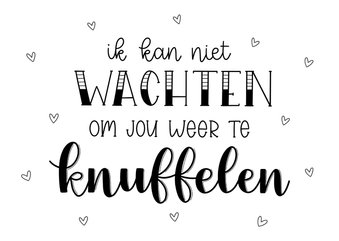 Zomaar kaart - Ik kan niet wachten om jou weer te knuffelen