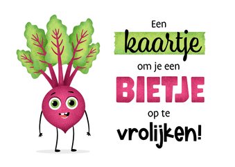 Zomaar kaartje opbeurend bietje opvrolijken humor