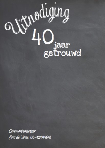 40 jaar getrouwd foto jubileumkaart krijtbord design 2