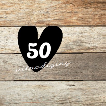 50 jaar feest- uitnodiging met hout 2