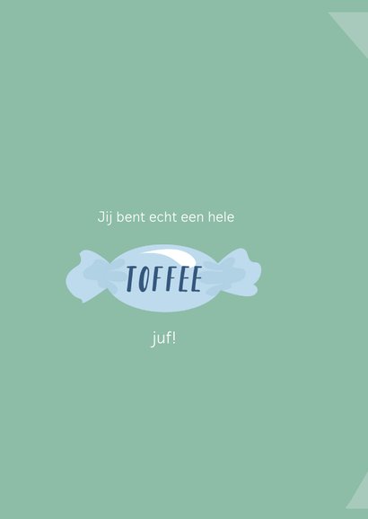 Bedankkaart voor een 'toffe(e)' juf of meester. 2