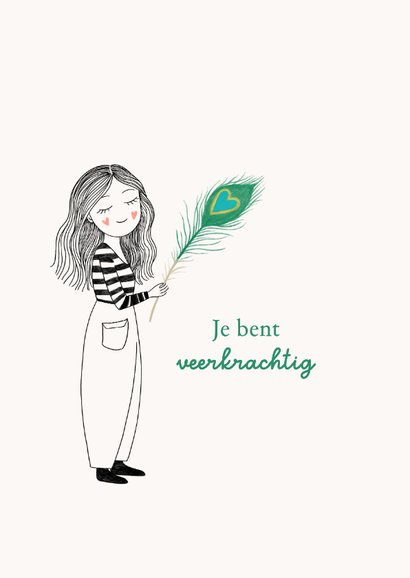 Bemoedigende wenskaart meisje met pauwenveer 2